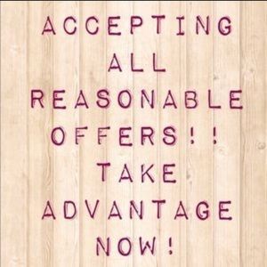 Accepting All offers tonight!!